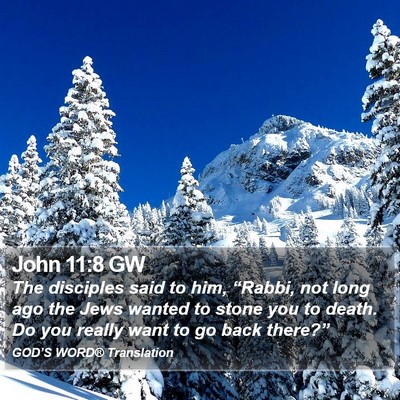 John 11:8 GW Bible Verse Image