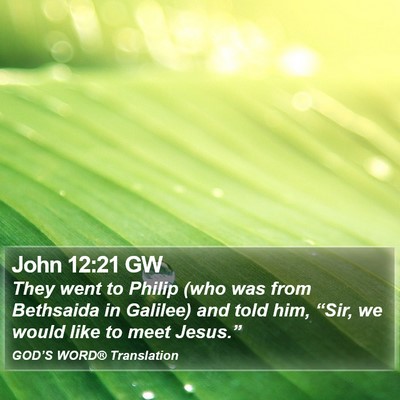 John 12:21 GW Bible Verse Image