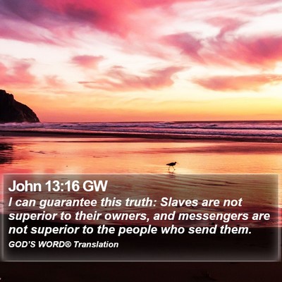 John 13:16 GW Bible Verse Image