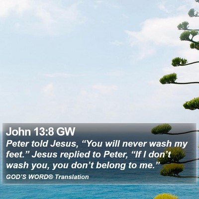John 13:8 GW Bible Verse Image