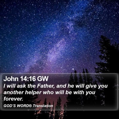John 14:16 GW Bible Verse Image