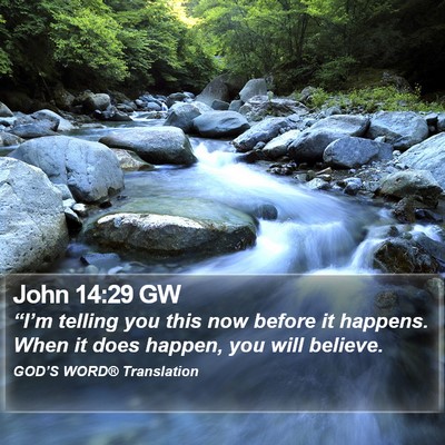 John 14:29 GW Bible Verse Image