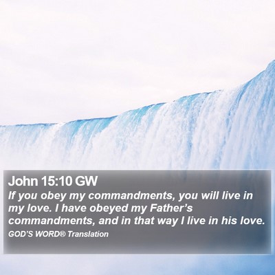 John 15:10 GW Bible Verse Image