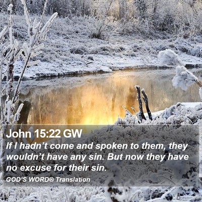 John 15:22 GW Bible Verse Image