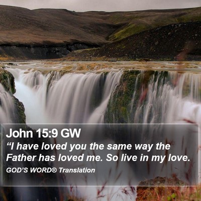 John 15:9 GW Bible Verse Image