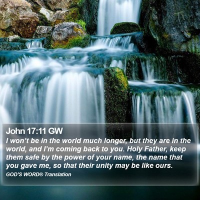 John 17:11 GW Bible Verse Image