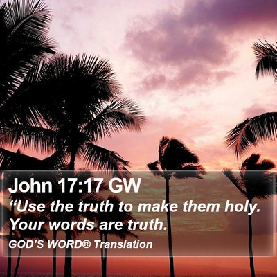 John 17:17 GW Bible Verse Image