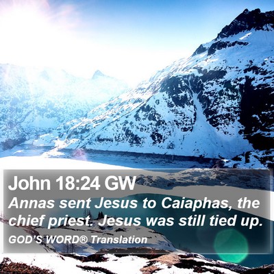 John 18:24 GW Bible Verse Image
