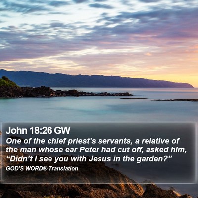 John 18:26 GW Bible Verse Image