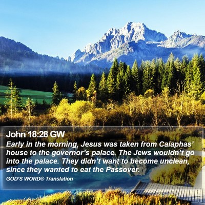 John 18:28 GW Bible Verse Image