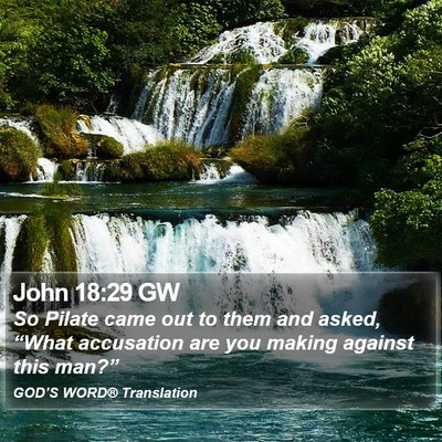 John 18:29 GW Bible Verse Image
