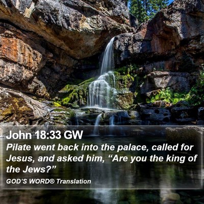 John 18:33 GW Bible Verse Image