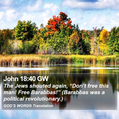 John 18:40 GW Bible Verse Image