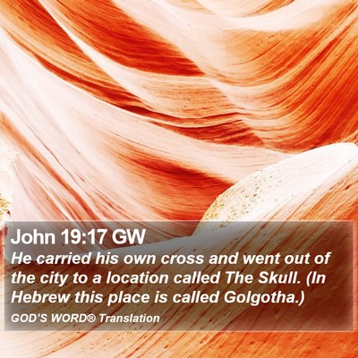 John 19:17 GW Bible Verse Image