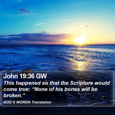John 19:36 GW Bible Verse Image