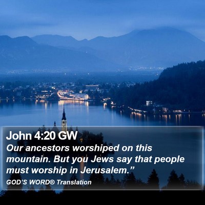 John 4:20 GW Bible Verse Image