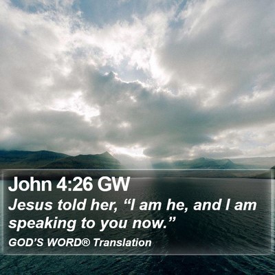 John 4:26 GW Bible Verse Image