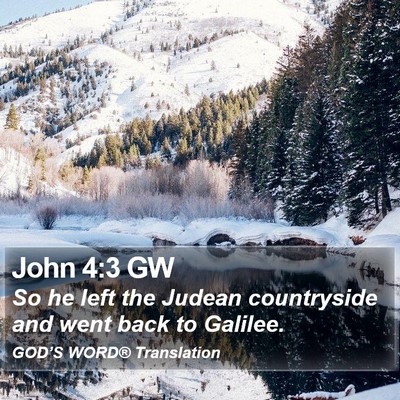 John 4:3 GW Bible Verse Image