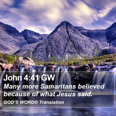 John 4:41 GW Bible Verse Image