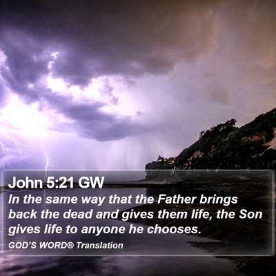 John 5:21 GW Bible Verse Image