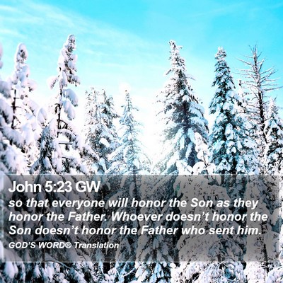 John 5:23 GW Bible Verse Image