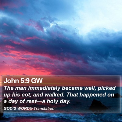 John 5:9 GW Bible Verse Image