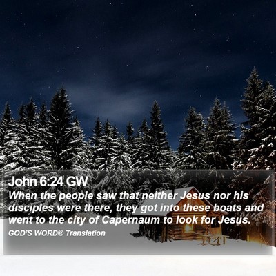 John 6:24 GW Bible Verse Image