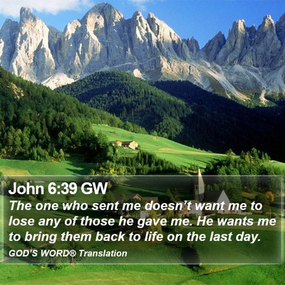 John 6:39 GW Bible Verse Image