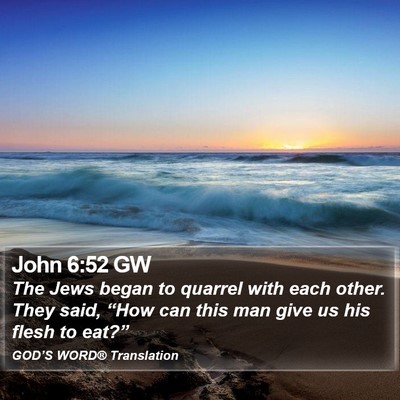 John 6:52 GW Bible Verse Image