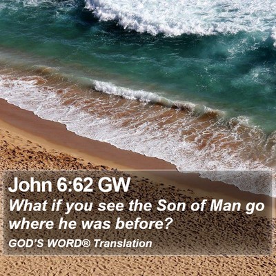 John 6:62 GW Bible Verse Image