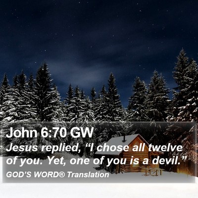 John 6:70 GW Bible Verse Image