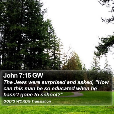 John 7:15 GW Bible Verse Image