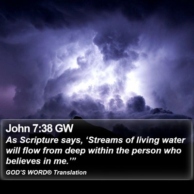 John 7:38 GW Bible Verse Image