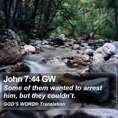 John 7:44 GW Bible Verse Image