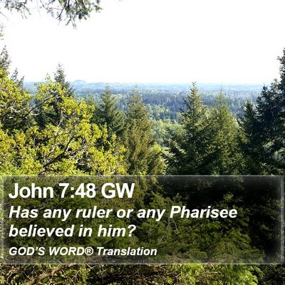 John 7:48 GW Bible Verse Image