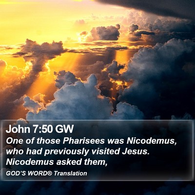 John 7:50 GW Bible Verse Image