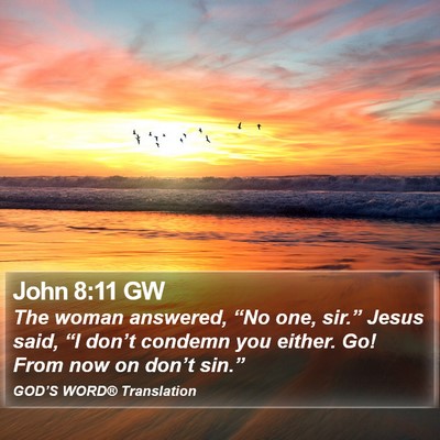 John 8:11 GW Bible Verse Image