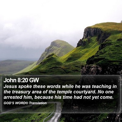 John 8:20 GW Bible Verse Image