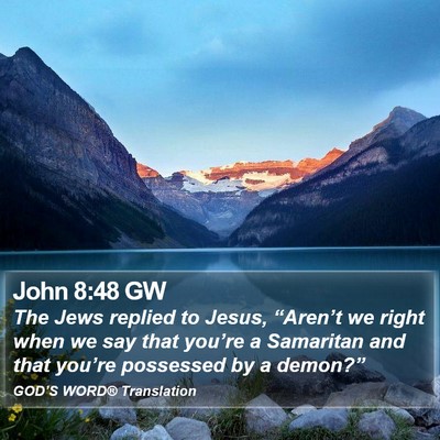 John 8:48 GW Bible Verse Image