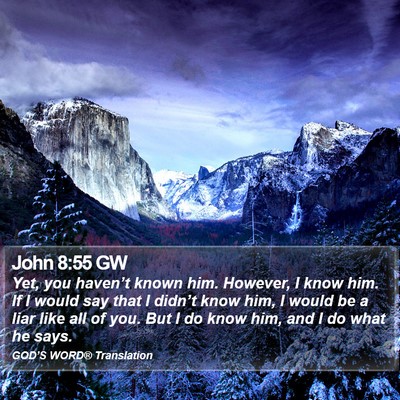 John 8:55 GW Bible Verse Image