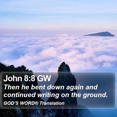 John 8:8 GW Bible Verse Image