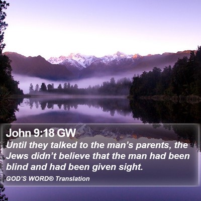 John 9:18 GW Bible Verse Image