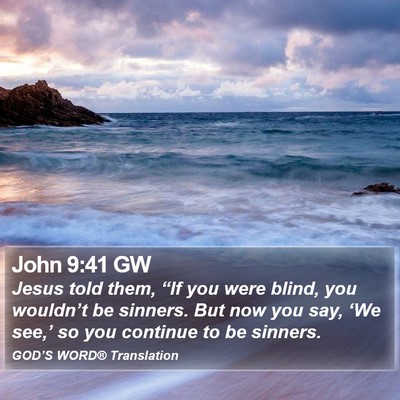 John 9:41 GW Bible Verse Image
