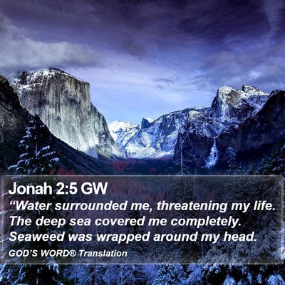 Jonah 2:5 GW Bible Verse Image