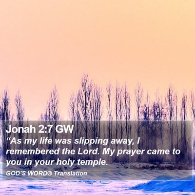 Jonah 2:7 GW Bible Verse Image