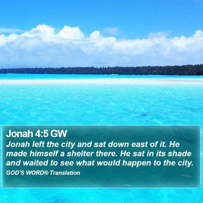 Jonah 4:5 GW Bible Verse Image