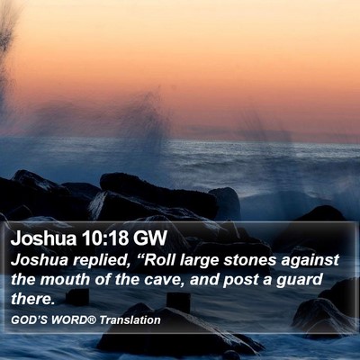 Joshua 10:18 GW Bible Verse Image