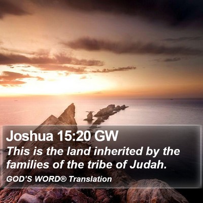 Joshua 15:20 GW Bible Verse Image