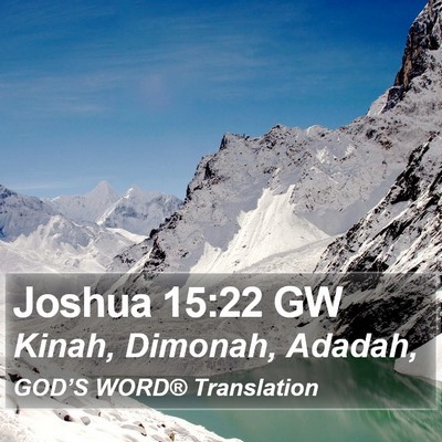 Joshua 15:22 GW Bible Verse Image