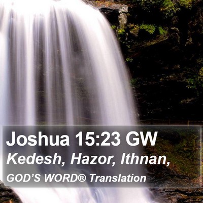 Joshua 15:23 GW Bible Verse Image